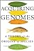 Acquiring Genomes: A Theory...