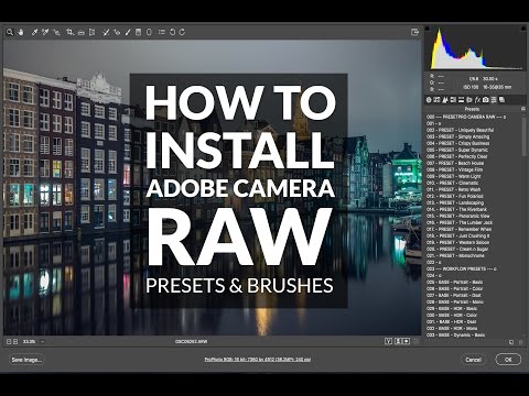 How To Install Adobe Camera RAW Presets for MAC & PC