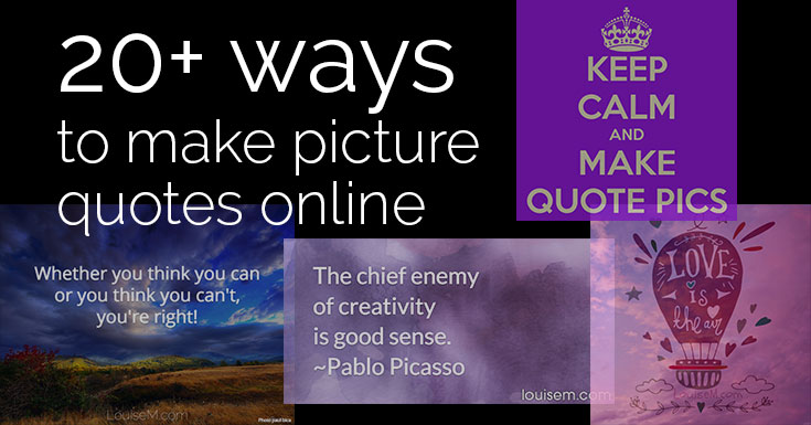 20+ EASY Ways to Make Picture Quotes Online!